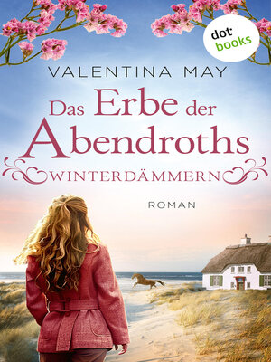 cover image of Das Erbe der Abendroths--Winterdämmern